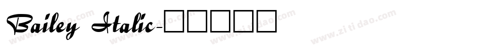 Bailey Italic字体转换